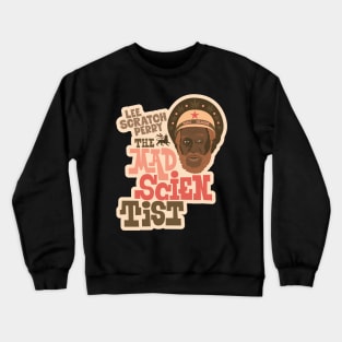 Lee Scratch Perry - The Mad Scientist: Dub Icon Tribute Design Crewneck Sweatshirt